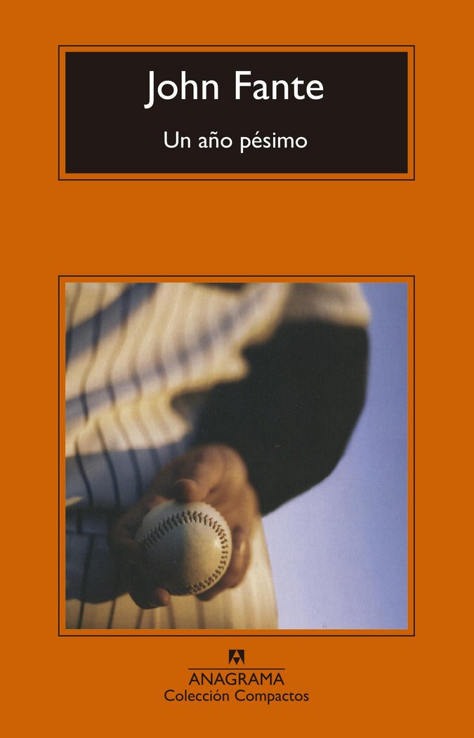 Un año pésimo, de Fante, John | portada del libro