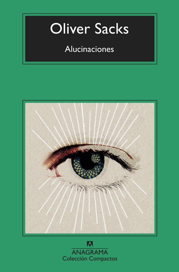 Alucinaciones, de Sacks, Oliver | portada del libro