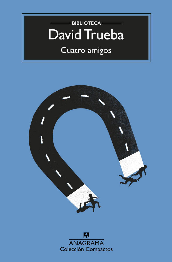 Cuatro amigos, de Trueba, David | portada del libro