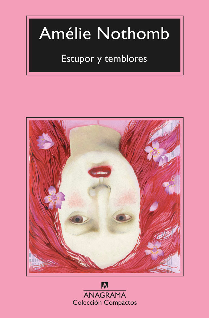 Estupor y temblores, de Nothomb, Amélie | portada del libro