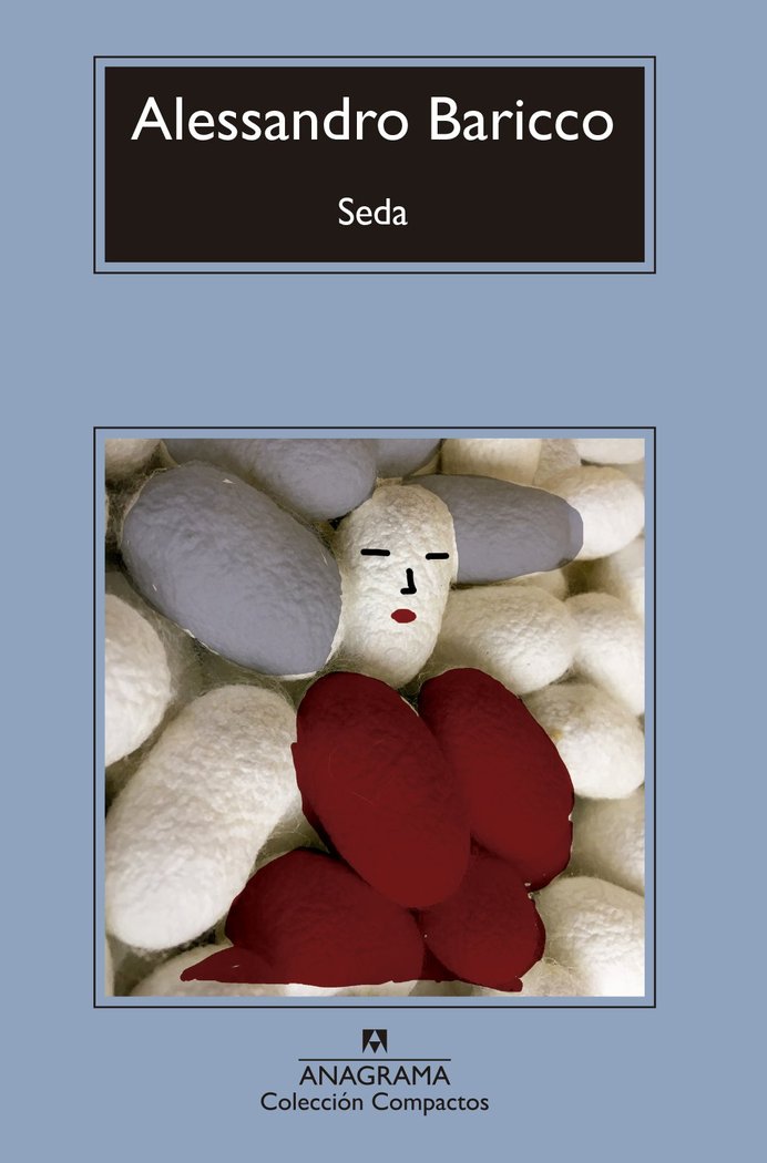 Seda, de Baricco, Alessandro | portada del libro