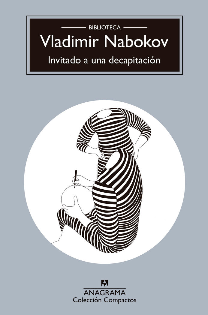 INVITADO A UNA DECAPITACION, de NABOKOV, VLADIMIR | portada del libro