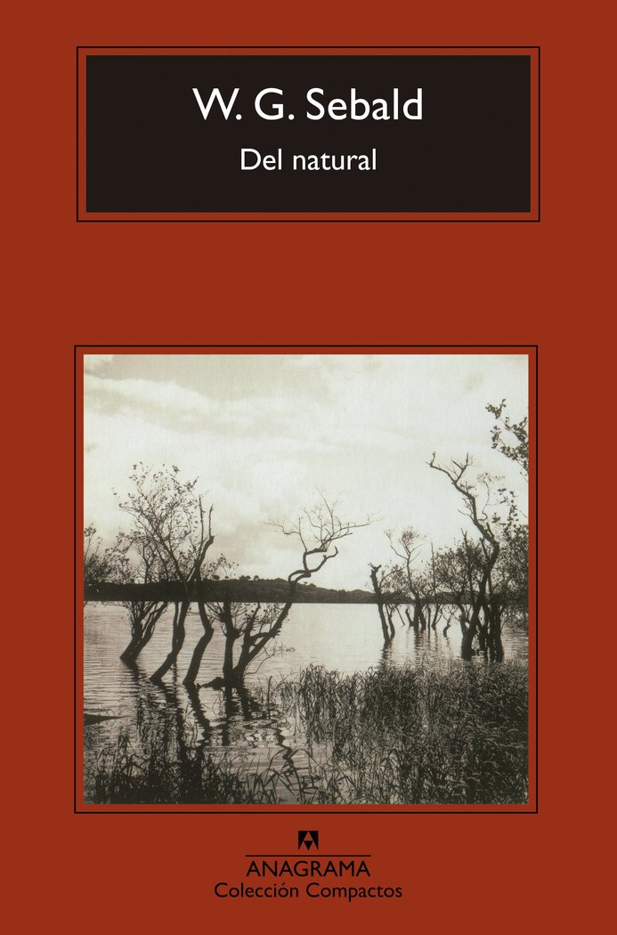 DEL NATURAL, de SEBALD,W G | portada del libro