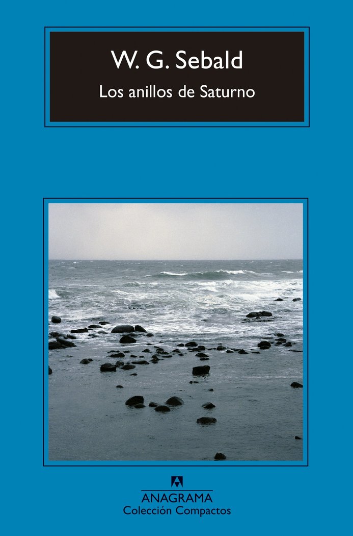 Los anillos de Saturno, de SEBALD,W G | portada del libro
