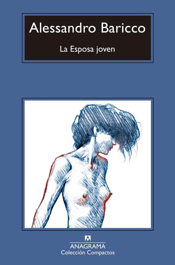 LA ESPOSA JOVEN, de BARICCO, ALESSANDRO | portada del libro