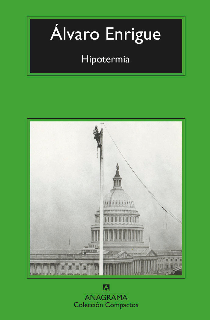 Hipotermia, de ENRIGUE, ALVARO | portada del libro