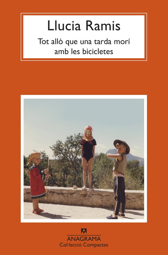TOT ALLO QUE UNA TARDA MORI AMB LES BICICLETES, de RAMIS, LLUCIA | portada del libro