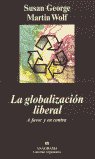 La globalización liberal, de George y Martin Wolf | portada del libro