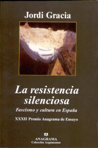 La resistencia silenciosa, de Gracia García, Jordi | portada del libro