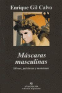 MASCARAS MASCULINAS, de Gil Calvo | portada del libro
