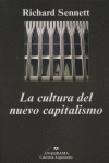CULTURA DEL NUEVO CAPITALISMO, LA, de Sennett | portada del libro