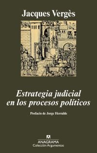 Estrategia judicial en los procesos políticos, de Vergès, Jacques M. | portada del libro