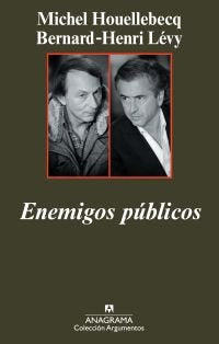 Enemigos públicos, de Houellebecq, Michel | portada del libro