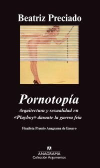 Pornotopía, de Preciado Ruiz | portada del libro