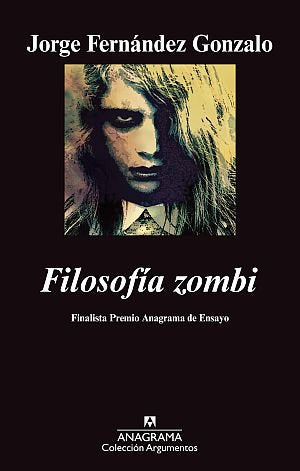 FILOSOFIA ZOMBI, de Fernández Gonzalo | portada del libro