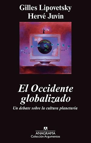 El Occidente globalizado, de Lipovetsky, Gilles | portada del libro