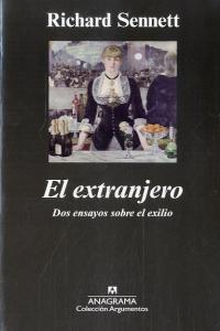 El extranjero, de Sennett, Richard | portada del libro