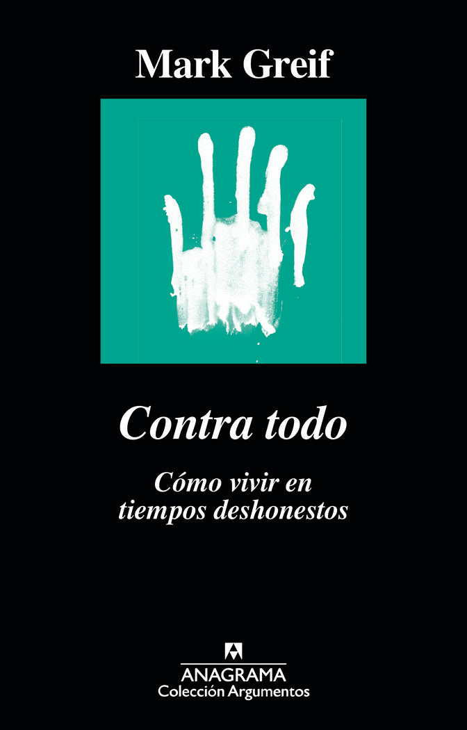 Contra todo, de Greif, Mark | portada del libro