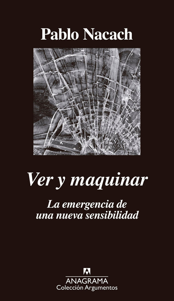 Ver y maquinar, de Nacach, Pablo | portada del libro
