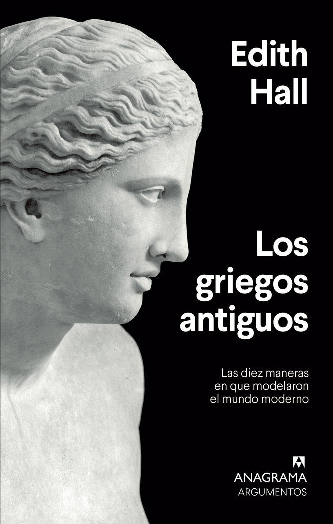 Los griegos antiguos, de Hall, Edith | portada del libro