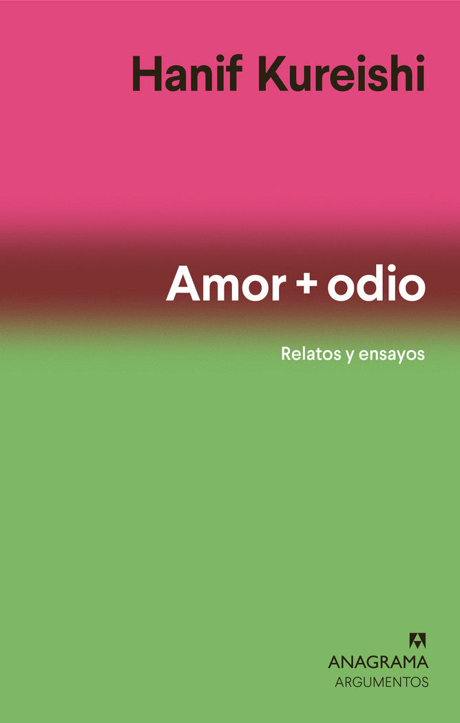 Amor odio, de KUREISHI, HANIF | portada del libro