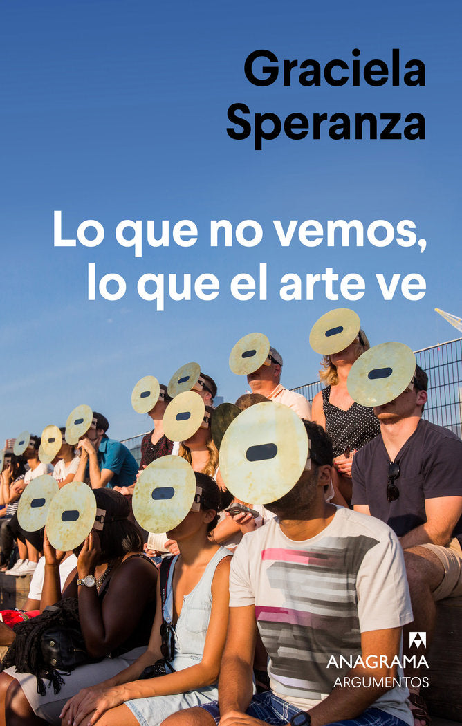 Lo que no vemos, lo que el arte ve, de SPERANZA, GRACIELA | portada del libro
