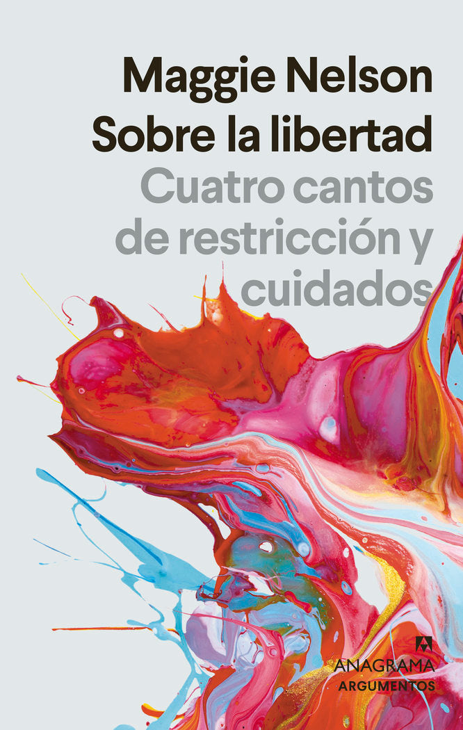 SOBRE LA LIBERTAD, de NELSON, MAGGIE | portada del libro