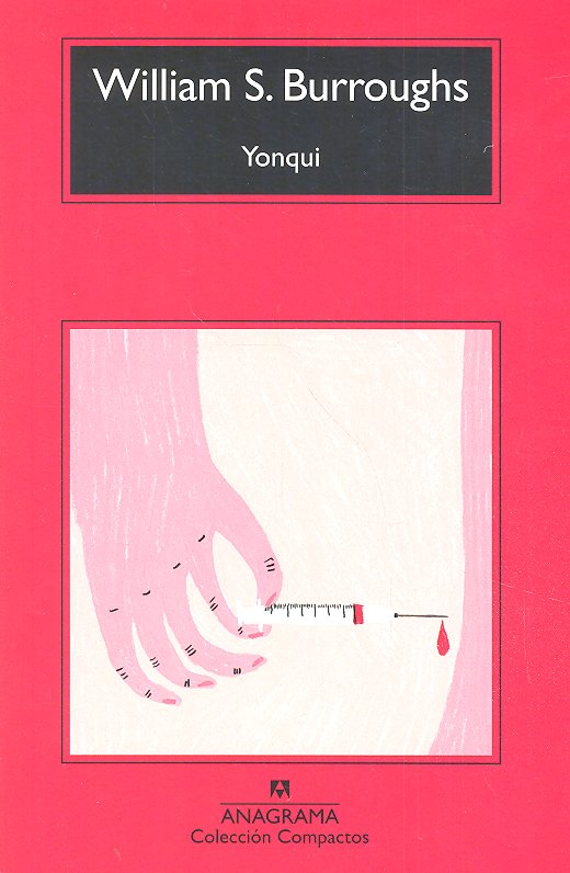 Yonqui, de Burroughs, William S. | portada del libro
