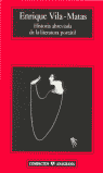 Historia abreviada de la literatura portátil, de VILA MATAS ENRIQUE | portada del libro