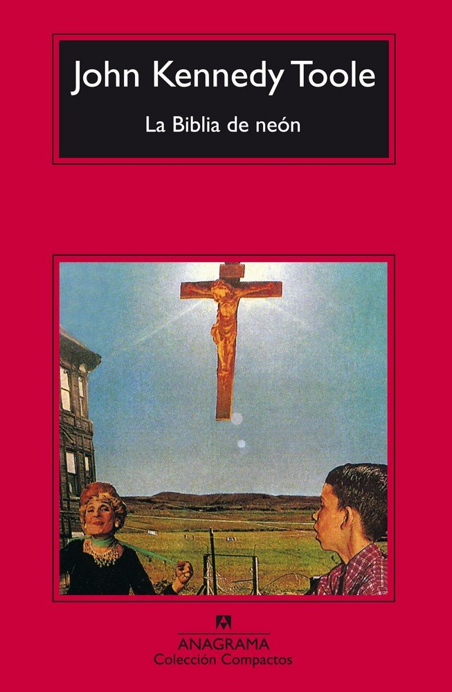 * BIBLIA DE NEON, LA -CM  *, de Toole | portada del libro
