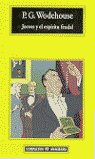 JEEVES Y EL ESPIRITU FEUDAL -CM, de Wodehouse | portada del libro
