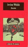 Escoria, de Welsh, Irvine | portada del libro
