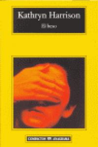 El beso, de Harrison, Kathryn | portada del libro