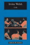 Cola, de Welsh, Irvine | portada del libro
