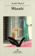 WASABI *, de Alan Pauls | portada del libro
