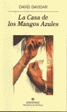 La Casa de los Mangos Azules, de Davidar, David | portada del libro