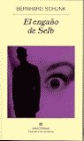 El engaño de Selb, de Schlink, Bernhard | portada del libro