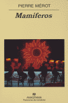 Mamíferos, de Mérot, Pierre | portada del libro