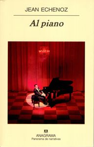 Al piano, de Echenoz, Jean | portada del libro