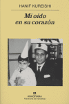 MI OIDO EN SU CORAZON  *, de Kureishi | portada del libro
