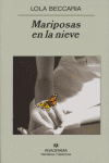 Mariposas en la nieve, de Beccaria, Lola | portada del libro