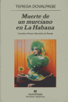 MUERTE DE UN MURCIANO EN LA HABANA, de Dovalpage | portada del libro