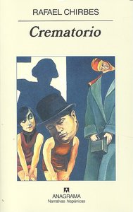 Crematorio, de Chirbes Magraner | portada del libro