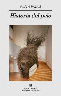 Historia del pelo, de Pauls, Alan | portada del libro