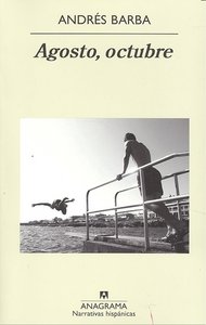 Agosto, octubre, de Barba Muñiz | portada del libro