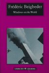 Windows on the World, de Beigbeder, Frédéric | portada del libro