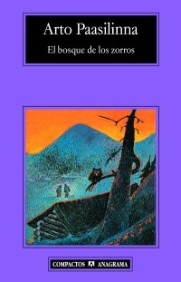 BOSQUE DE LOS ZORROS, EL -CM  *, de Paasilinna | portada del libro