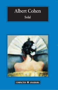 Solal, de Cohen, Albert | portada del libro