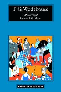 ¡Pues vaya!, de Wodehouse, P.G. | portada del libro
