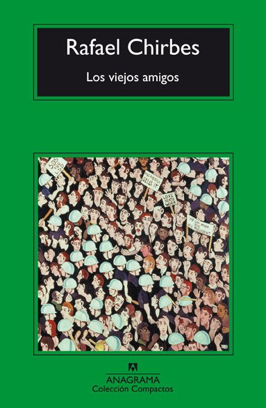 Los viejos amigos, de Chirbes, Rafael | portada del libro